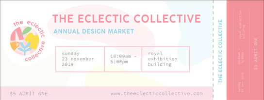 Branded design for paper ticket to 'The Eclectic Collective, the annual design market'