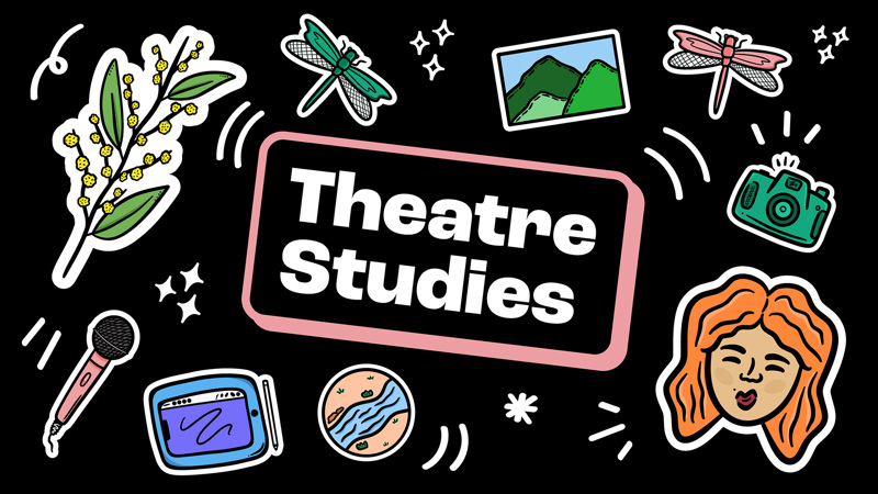 Theatre Studies
