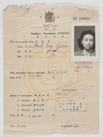 Certificate no 166853 issued by the Medical Department of the Government of Hong Kong on 6 August 1947 to Mark Wai Kwan (Mary Gung) stating she have been vaccinated against smallpox. 