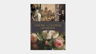 Cover of Visions of Colonial Grandeur: John Twycross at Melbourne’s International Exhibitions