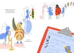 An ant with a clipboard smells a bug at a sniff test station while other ants inspect bugs as they line up to be tested. The clipboard reads: Department of Ants followed by checkboxes labelled signature smell, team spirit, 6 legs, 2 antennae and queen. The book reads: Smell the ants around you. Do they smell like our secret signature smell?